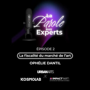 La parole aux experts – Urban Art #2